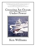 Crossing an Ocean Under Power cover