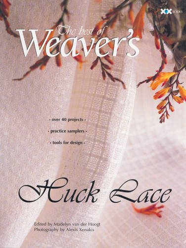 Huck Lace: The Best of Weaver's (Best of Weaver's series) by 