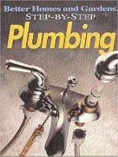 Plumbing (Better Homes & Gardens: Step by Step S.)
