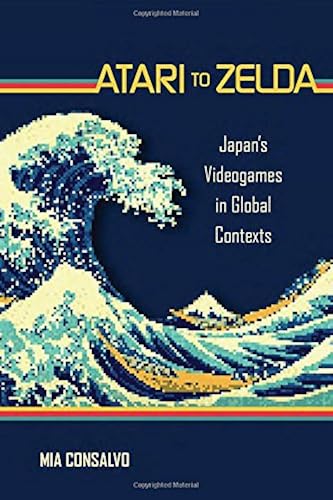 Download Atari to Zelda : Japan's Videogames in Global Contexts PDF