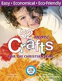 52 More Crafts: For the Church Year (Whole People of God Library) by 