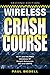 Wireless Crash Course, Second Edition by Paul Bedell