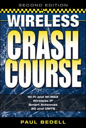 Wireless Crash Course, Second Edition by Paul Bedell
