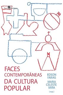 Livro As faces contemporâneas da cultura popular