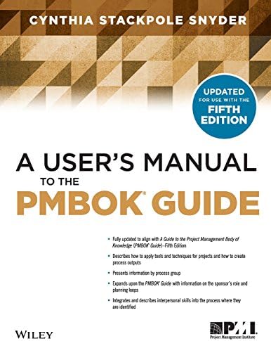 A User's Manual to the PMBOK Guide