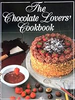 Chocolate Lovers Cookbook 2894293909 Book Cover
