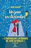 Un jour en décembre (LITTERATURE GEN) (French Edition) by
