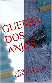 Livro GUERRA DOS ANJOS: A SEGUNDA GRANDE REBELIÃO