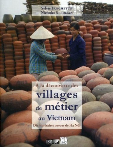 À la découverte des villages de métier au Vietnam