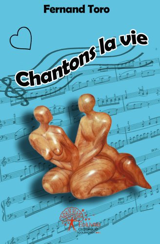 Chantons la vie