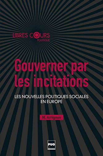 Gouverner par les incitations