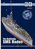 Image de The Battleship SMS Baden (Super Drawings in 3D)
