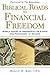 Biblical Roads to Financial Freedom: Simple Steps to Prosperity on Earth and Treasures in Heaven by Robert Katz