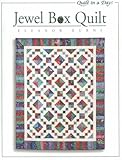 Jewel Box Quilt (Quilt in a Day) by