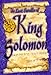 The Lost Scrolls of King Solomon by