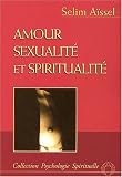 Amour Sexualité et Spiritualité by