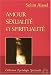 Amour Sexualité et Spiritualité by