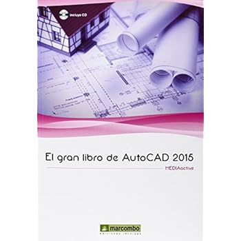 El Gran Libro De AutoCAD 2015 El Gran Libro De AutoCAD 2015