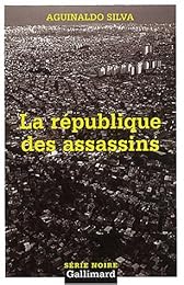 La  république des assassins