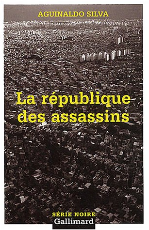 La  république des assassins