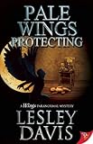 Pale Wings Protecting