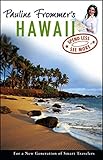 Pauline Frommer's Hawaii (Pauline Frommer Guides) by David Thompson, Lesa M. Griffith