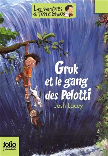 Gruk et le gang des Pelotti