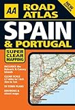 Aa Road Atlas Spain & Portugal (AA Atlases) by 