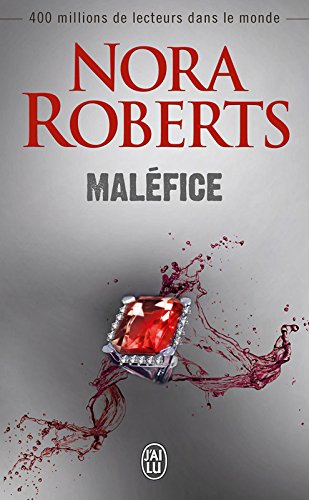 Maléfice (J'ai lu t. 10399) (French Edition) by Nora Roberts