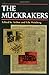 The Muckrakers