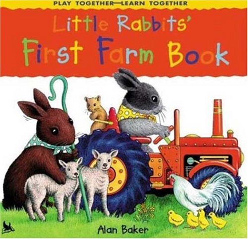 Little Rabbits' First Farm Book (Little Rabbits... 0439449693 Book Cover