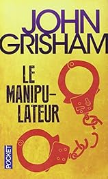 Le Manipulateur