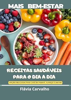 Livro Receitas saudáveis: Para o dia a dia