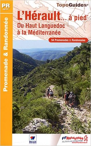 Amazon Fr L Herault A Pied 54 Promenades Randonnees Collectif Livres