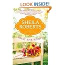 What She Wants (Life in Icicle Falls): Sheila Roberts: 9780778314325: Amazon.com: Books