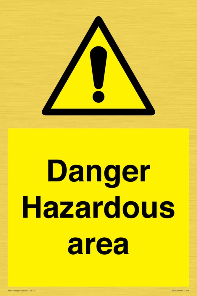 Danger Hazardous area Sign - 200x300mm - A4P