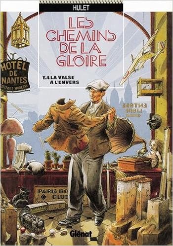 Amazon Fr Les Chemins De La Gloire Tome 4 La Valse A L Envers Hulet Daniel Livres