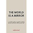 The World is a Mirror
