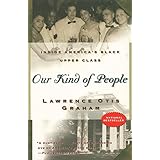 Our Kind of People: Inside America's Black Upper Class