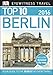 Top 10 Berlin (EYEWITNESS TOP 10 TRAVEL GUIDES)