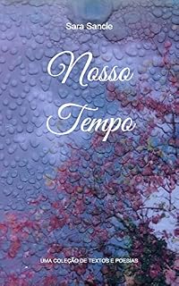 Livro Nosso Tempo: uma coleção de textos e poesias