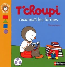 T'choupi reconnaît les formes