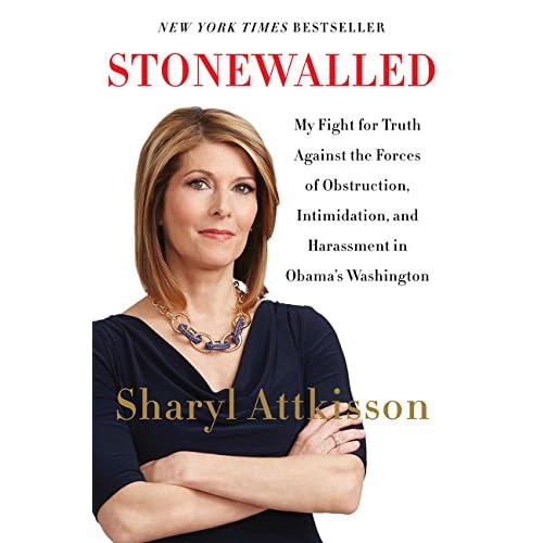 Stonewalled: My Fight for Truth Against the Forces of Obstruction, Intimidation, and Harassment in Obama's Washington. Stonewalled: My Fight for Truth Against the Forces of Obstruction, Intimidation, and Harassment in Obama's Washington.