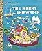 The Merry Shipwreck (Little Golden Book)