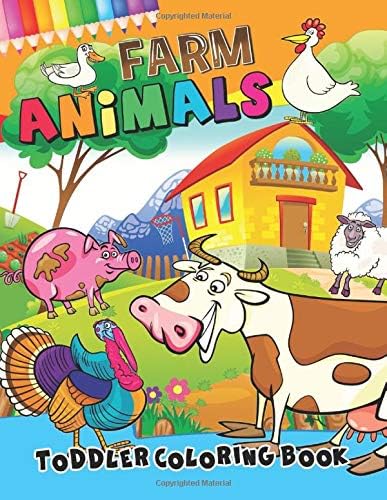 Farm Animals: Preschool Activity Toddler Coloring Book Age 1-3 (Toddler Coloring Series)