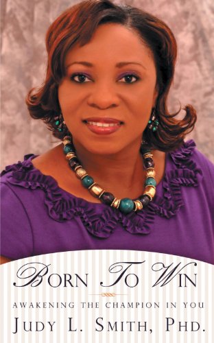 Born To Win: Awakening the Champion in You
