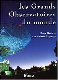 Les  grands observatoires du monde