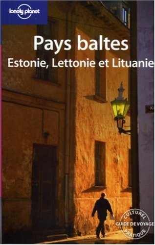 Estonie, Lettonie et Lituanie