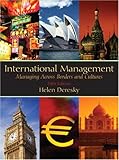 International Management: Managing Across Borders and Cultures (5th Edition)