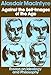 Against the Self-Images of the Age: Essays on Ideology and Philosophy